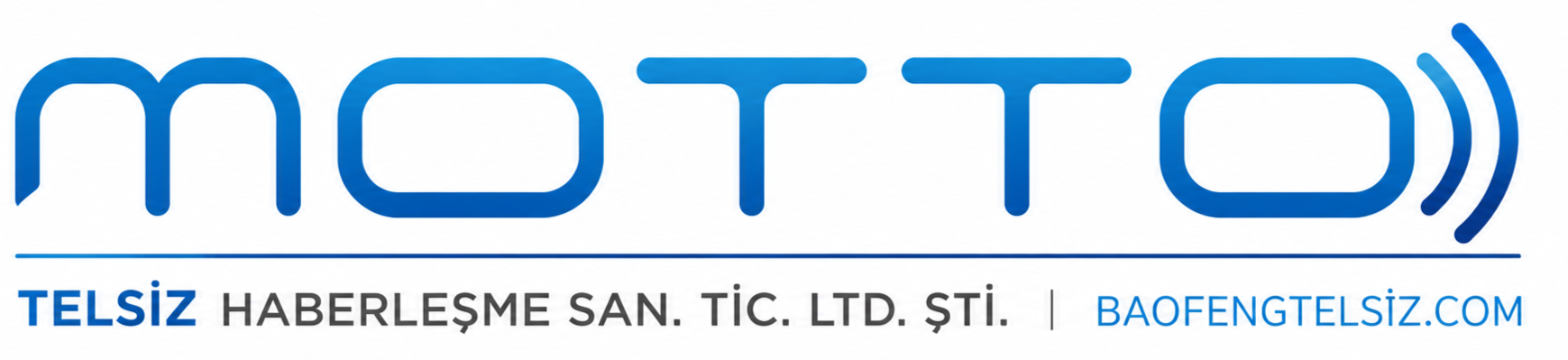 Motto Telsiz Haberleşme Sanayi ve Tic. Ltd. Şti.
